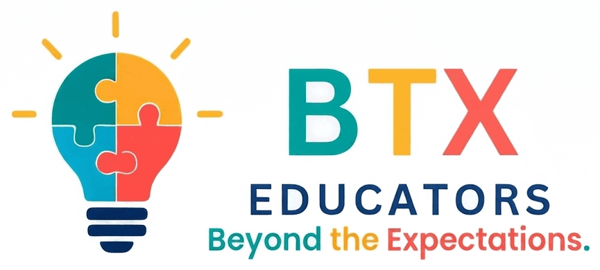 BTX Educators — Beyond the Expectations.